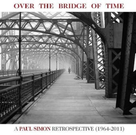 Paul Simon - Over The Bridge Of Time: Retrospective Music CD