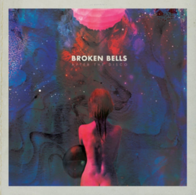 Broken Bells - After The Disco  Music CD
