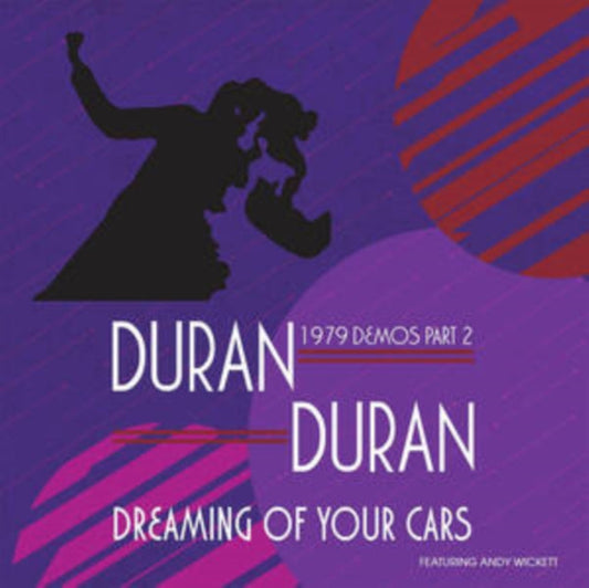 Duran Duran - Dreaming Of Your Cars - 1979 Demos Part 2  Music CD