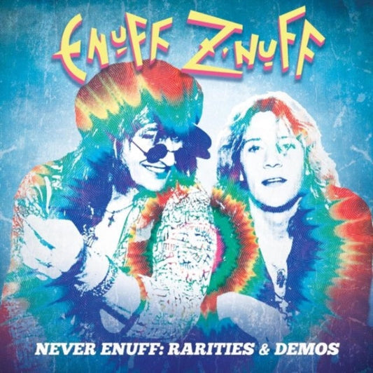 Enuff Z'nuff - Never Enuff - Rarities & Demos (3Music CD)
