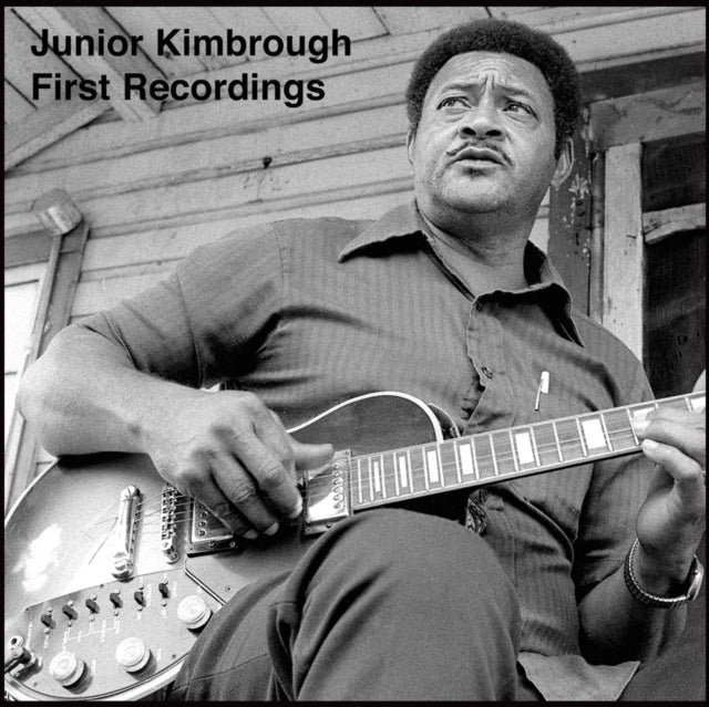 Junior Kimbrough - First Recordings Music CD
