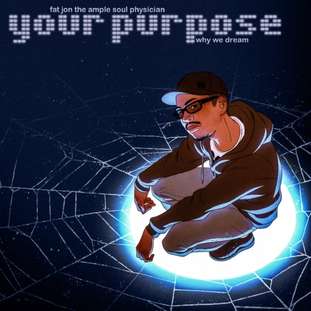 Fat Jon - Your Purpose - 7 Inch Vinyl