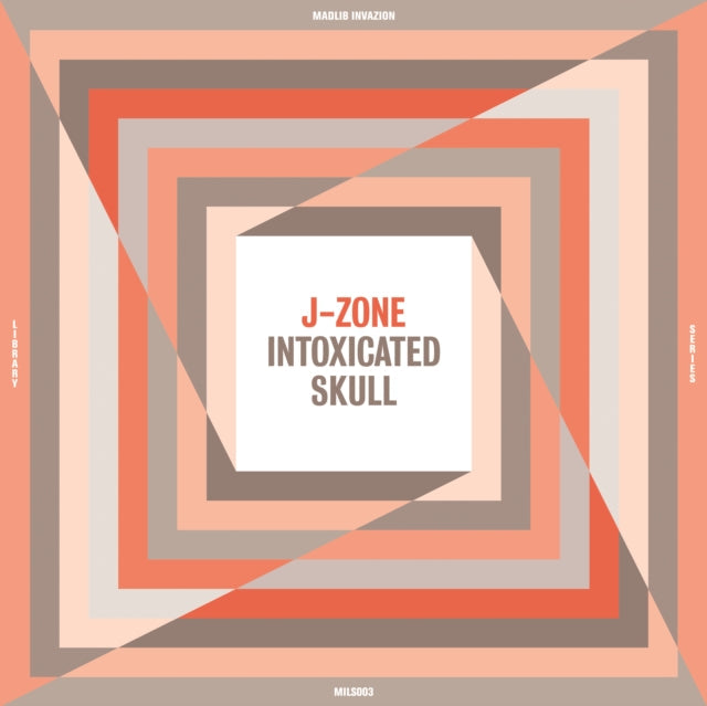 J-Zone - Intoxicated Skull - LP Vinyl Record