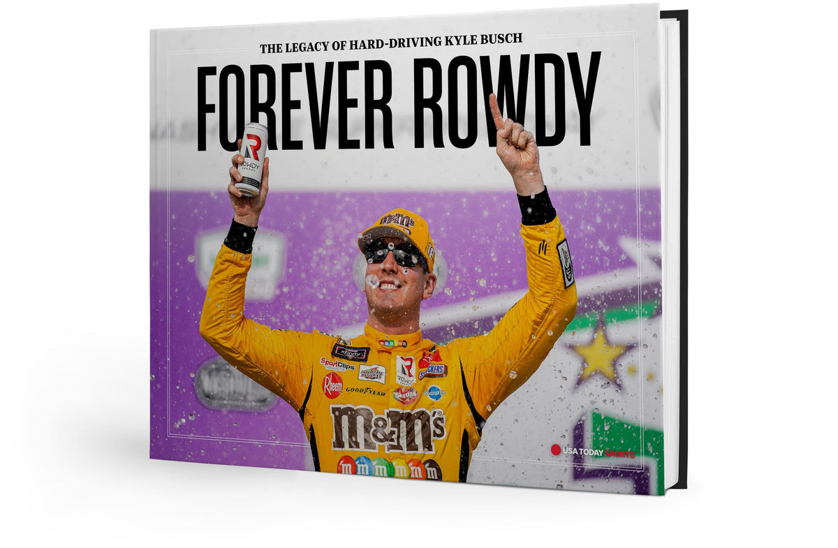 FOREVER ROWDY: The Legacy of Hard-Driving Kyle Busch Book - PREORDER ships 11/13/2026