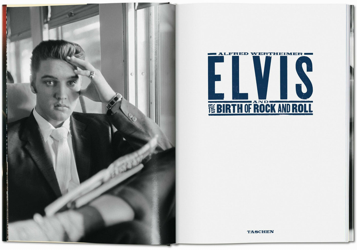 Alfred Wertheimer. Elvis and the Birth of Rock and Roll (German, French, English) Book