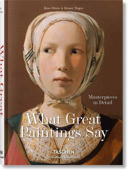 What Great Paintings Say. Masterpieces in Detail (English) Book