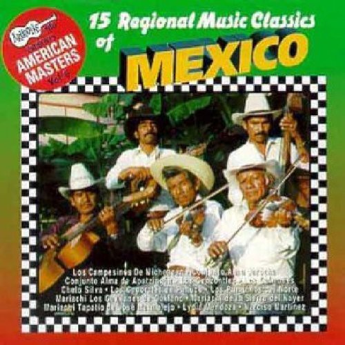 15 Regional Mexican Music Classics / Various Music CD
