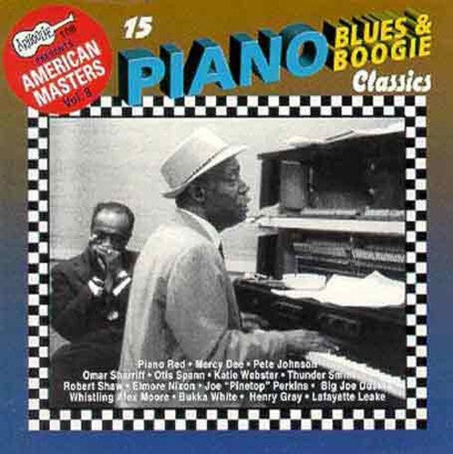the album cover for Fifteen Piano & Boogie Clas - 15 Piano Blues & Boogie Classics / Various