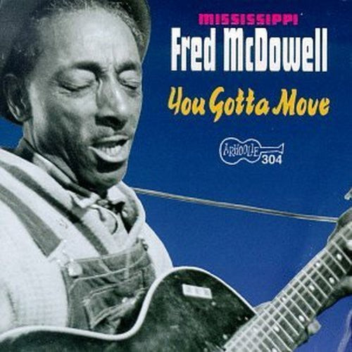You Got to Move Music CD