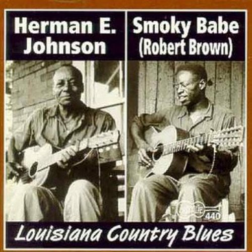 Babe,smoky / Johnson,herman E - Louisiana Country Blues - Music CD