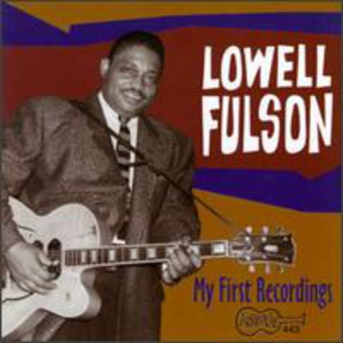 Fulson,lowell - My First Recordings - Music CD