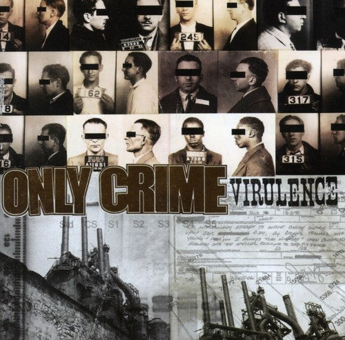 Only Crime - Virulence - Music CD