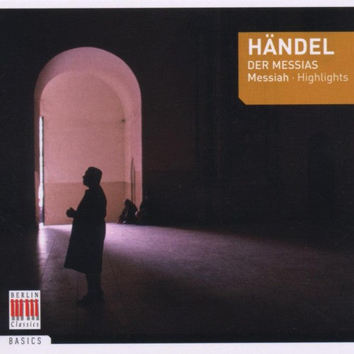 Handel / Werner / Riess / Schreier / Bsyo / Koch - Messiah Highlights - Music CD