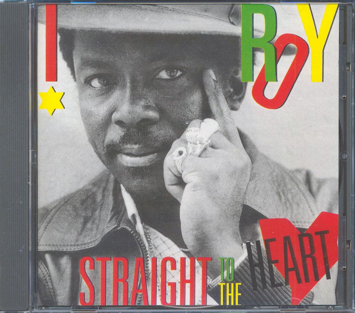 I Roy - Straight To The Heart Music CD