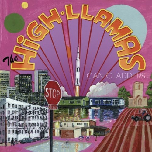 High Llamas - Can Cladders - Music CD