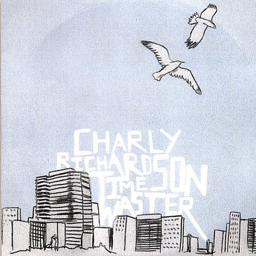 Richardson,charly - Time Waster - Music CD