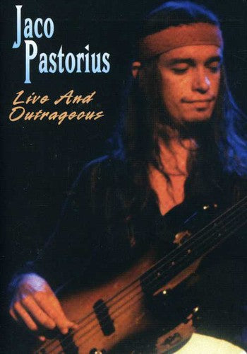 Pastorius,jaco - Live & Outrageous - DVD