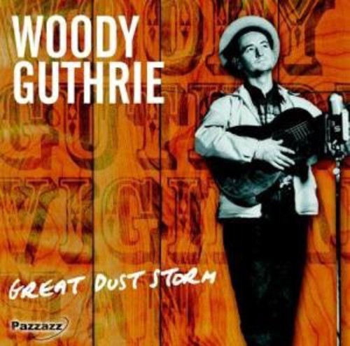 Guthrie,woodie - Great Dust Storm - Music CD
