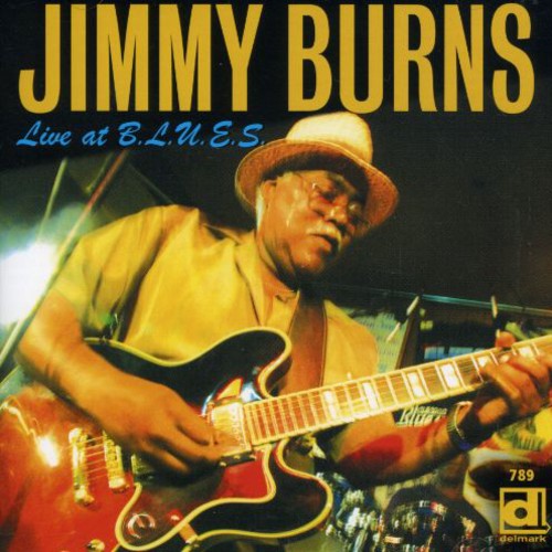 the album cover for Jimmy Burns - Live At B.L.U.E.S.