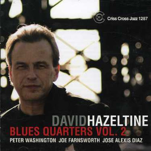 Hazeltine,david - Blues Quarters 2 - Music CD