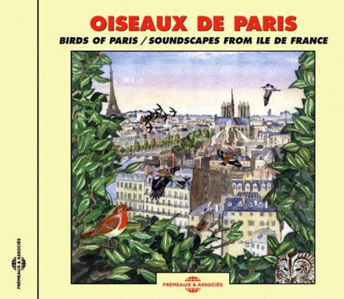 Natural Atmospheres - Birds Of Paris: Soundscape From Ile De France - Music CD