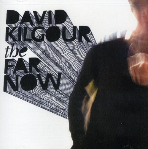 Kilgour,david - The Far Now - Music CD
