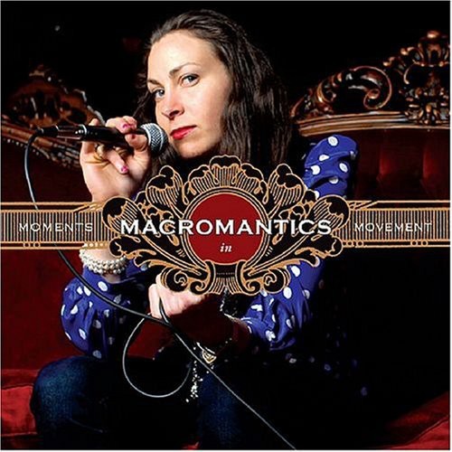 Macromantics - Moments In Movements - Music CD
