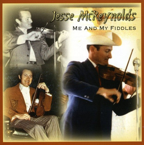 Mcreynolds,jesse - Me & My Fiddles - Music CD