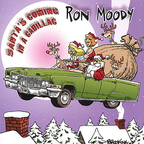 Moody,ron - Santa's Coming In A Cadillac - Music CD