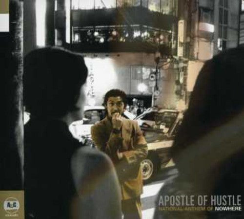 the album cover for Apostle Of Hustle - National Anthem of Nowhere