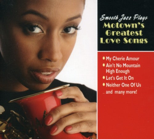 Smooth Jazz Plays Motown's Greatest Love / Various - Smooth Jazz Plays Motown's Greatest Love / Various - Music CD