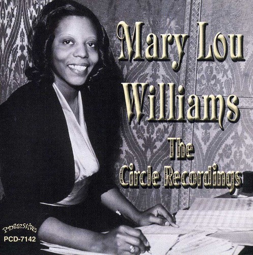 Williams,mary Lou - Circle Recordings - Music CD