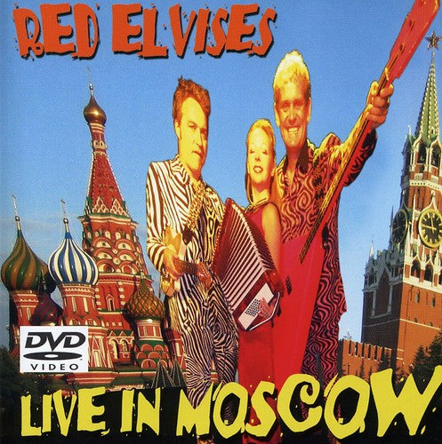Red Elvises - Live In Moscow - DVD