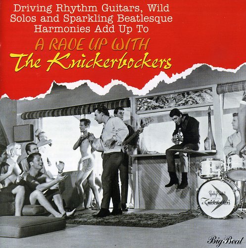 Knickerbockers - Rave Up With The Knickerbockers - Music CD