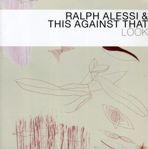 Alessi,ralph & This Against That - Look - Music CD