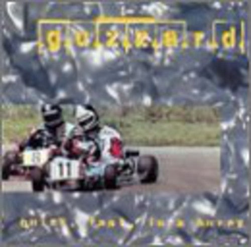 Guzzard - Quick Fast In A Hurry - Music CD