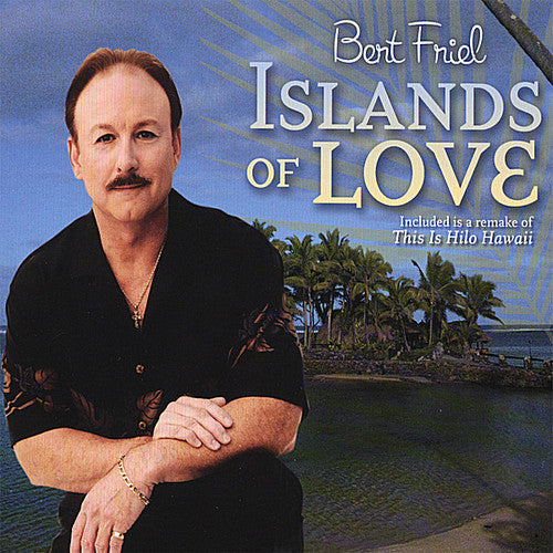 the album cover for Bert Friel - Islands of Love