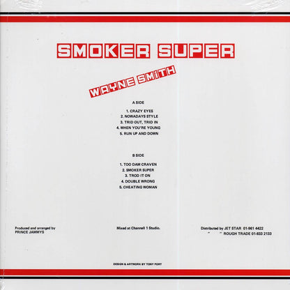 Wayne Smith - Smoker Super (2014 FIRST PRESS) Vinyl Record