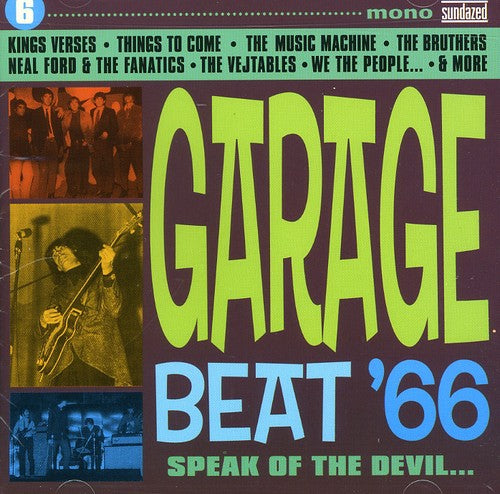 the album cover for Garage Beat 66 - Garage Beat 66, Vol. 6: Speak Of The Devil