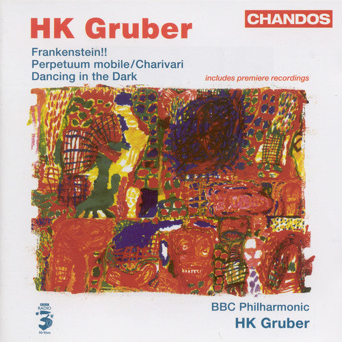 Gruber / Bbc Philharmonic - Frankenstein / Perpetuum Mobile / Dancing In Dark - Music CD