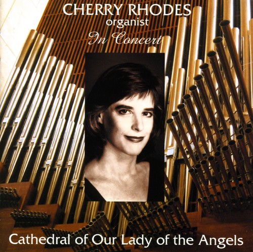 Rhodes / Cathedral Of Our Lady Of The Angels - In Concert - Music CD
