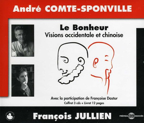 the album cover for Sponville/Jullien - Le Bonheur: Vision Occidentale Et Chinoise