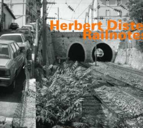 Distel,herbert - Railnotes - Music CD