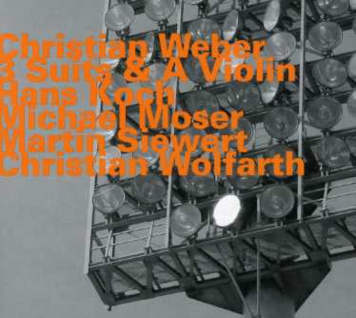 Weber,christian - 3 Suits & A Violin - Music CD