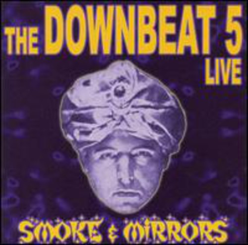 Downbeat 5 - Smoke & Mirrors - Music CD