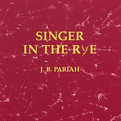 Pariah,johnny - Singer In The Rye - Music CD