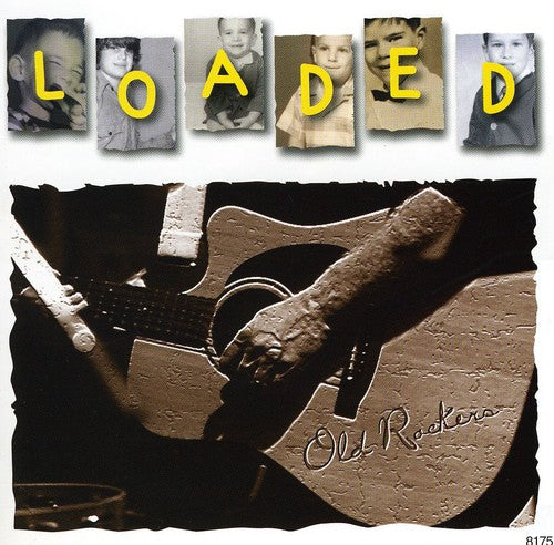 the album cover for Loaded - Old Rockers