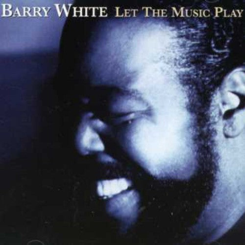 White,barry - Let The Music Play - Music CD