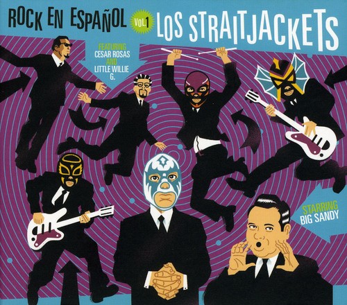Los Straitjackets - Rock En Espanol 1 - Music CD