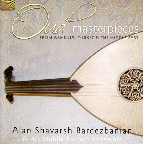 Bardezbanian,alan Shavarsh - Oud Masterpieces: From Armenia Turkey & Middle - Music CD